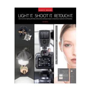 Light It, Shoot It, Retouch It (ISBN: 9781681989570)