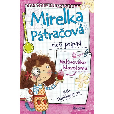 Mirelka Pátračová rieši prípad Mafinového hlavolamu - Kate Pankhurstová