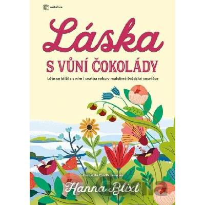Láska s vůní čokolády - Hanna Blixt