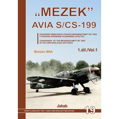 „MEZEK“ Avia S/CS-199 - 1.díl
