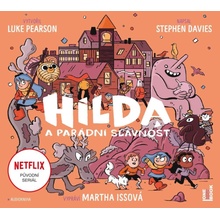 Hilda a parádní slavnost - L. Pearson & S. Davies - čte M. Issová