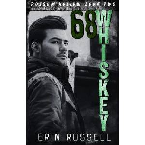 68 Whiskey (ISBN: 9798989925636)