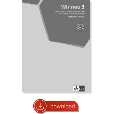 Wir neu 3 (A2.2) – metodická příručka elektronická