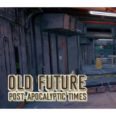 Old Future: Post-Apocalyptic Times