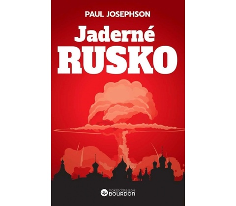 Jaderné Rusko