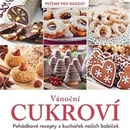 Knihy Vánoční cukroví - Pohádkové recepty z kuchařek našich babiček - kolektiv autorů