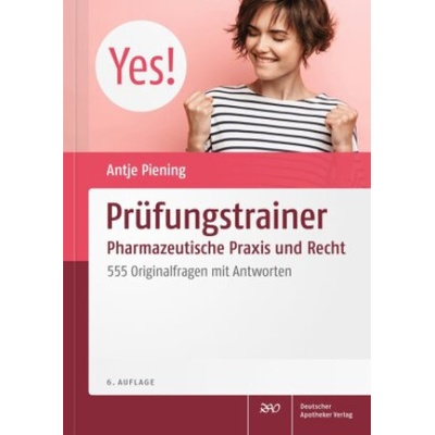 Prüfungstrainer Pharmazeutische Praxis und Recht