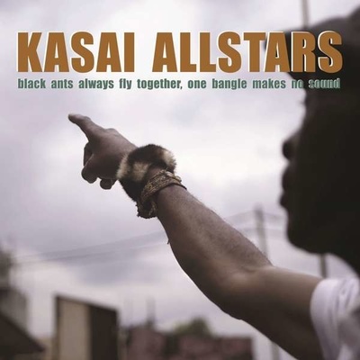 KASAI ALLSTARS - BLACK ANTS ALWAYS FLY TOGETHER, ONE BANGLE MAKES NO SOUND LP
