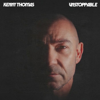 Kenny Thomas - UNSTOPPABLE CD