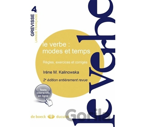 Le verbe : modes et temps