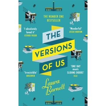 The Versions of Us - Laura Barnett