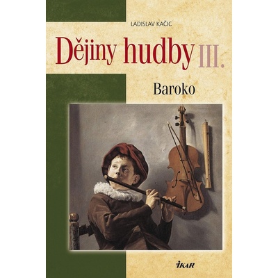 Dějiny hudby III. - Baroko + CD