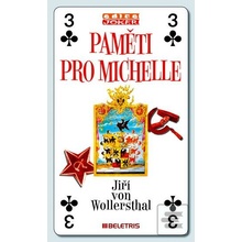 Paměti pro Michelle - Jiří von Wollersthal