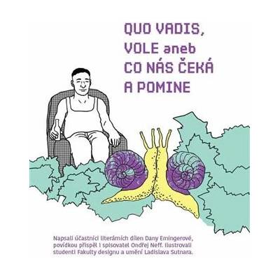 QUO VADIS, VOLE?