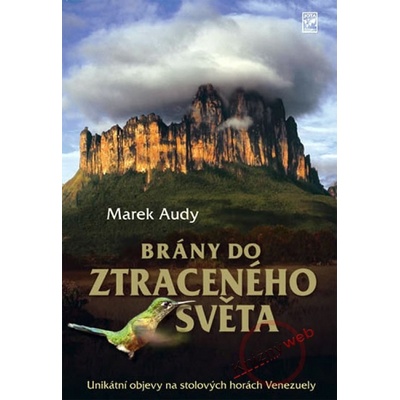 Brány do ztraceného světa - Marek Audy