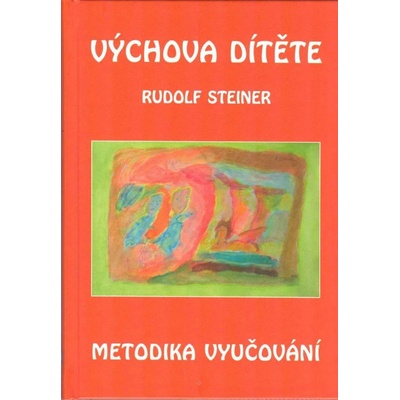 Výchova dítěte - metodika vyučování