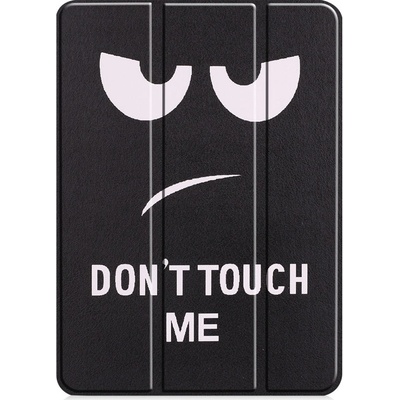 Vsetkonamobil 32697 ART Zaklápací obal Apple iPad Pro 11 2022 / 2021 / 2020 / 2018 DON´T TOUCH ME