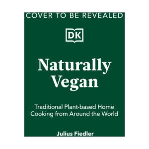 Naturally Vegan | FIEDLER JULIUS (ISBN: 9780593966914)
