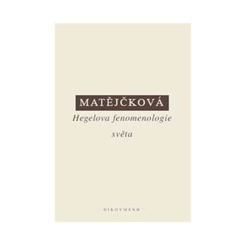 Hegelova fenomenologie světa