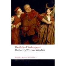 Shakespeare W. - The Merry Wives of Windsor - Oxford World's Classics New