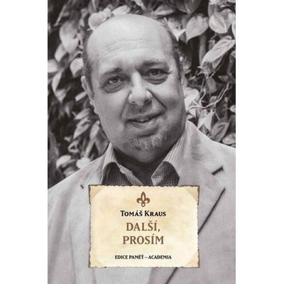 Další, prosím - Tomáš Kraus
