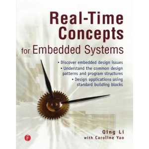 Real-Time Concepts for Embedded Systems | Qing Li (ISBN: 9781578201242)