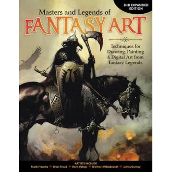 Image 1 of Masters and Legends of Fantasy Art, 2nd Expanded Edition: Techniques for Drawing, Painting & Digital Art from Fantasy Legends | Editors of Imaginefx Magazine