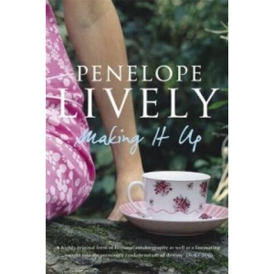 Making It Up | Penelope Lively (ISBN: 9780141021195)