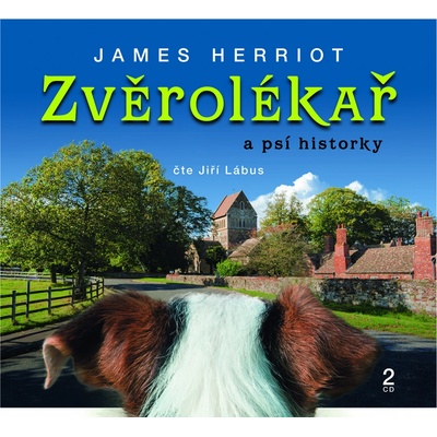 Zvěrolékař a psí historky - Herriot James