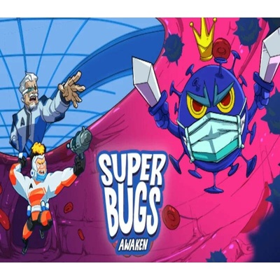 Superbugs: Awaken