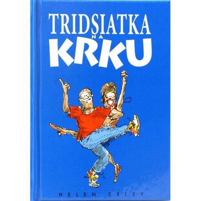 Tridsiatka na krku - Helen Exley