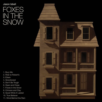 Jason Isbell - Foxes In The Snow (Indie Exclusive) (Limited Edition) (CD) (732388216833)