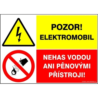 RAFO Samolepka Pozor! Elektromobil / Nehas vodou ani pěnovými přístroji Velikosti: A6 (10,5 x 15 cm)