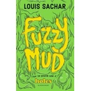 Fuzzy Mud - Louis Sachar