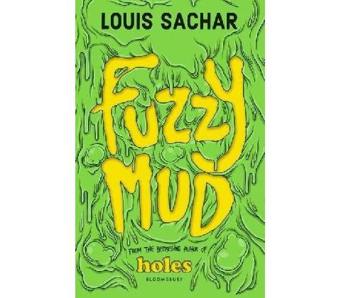 Fuzzy Mud - Louis Sachar