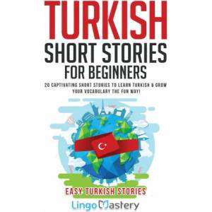 Turkish Short Stories for Beginners (ISBN: 9781951949235)