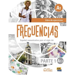 Frecuencias A1 : Part 1 : A1.1 Exercises Book | EMILIO JOSÉ MARÍN MORA (ISBN: 9788491795421)