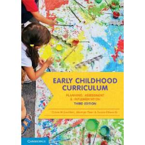 Early Childhood Curriculum | McLachlan, Claire (University of Waikato, New Zealand), Fleer, Marilyn (Monash University, Victoria), Edwards, Susan (Australian Catholic University (ISBN: 9781316642849)