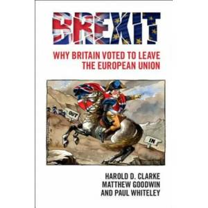 Brexit | Harold D. Clarke, Matthew Goodwin, Paul F. Whiteley (ISBN: 9781316605042)