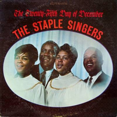 The Staple Singers - The Twenty-Fifth Day Of December LTD LP