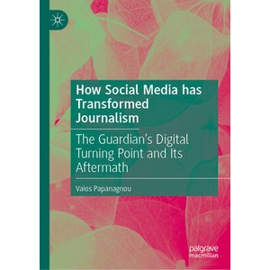 How Social Media has Transformed Journalism | Vaios Papanagnou (ISBN: 9783031875137)