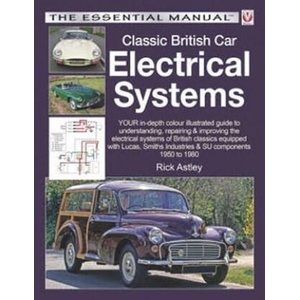 Classic British Car Electrical Systems | Rick Astley (ISBN: 9781845849481)