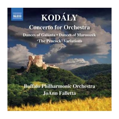 Zoltán Kodály - Concerto For Orchestra Dances Of Galánta Dances Of Marosszék 'The Peacock' Variations CD