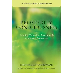 Prosperity Consciousness | Chutisa Bowman (ISBN: 9781939261885)