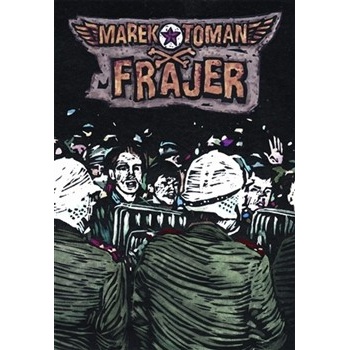 Frajer - Marek Toman