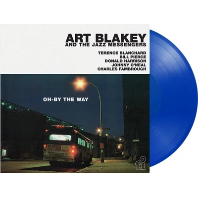 Art Blakey and the Jazz Messengers - Oh-By the Way (Limited Coloured Blue Vinyl) - Vinyl LP