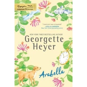 Arabella | Georgette Heyer (ISBN: 9781492677635)