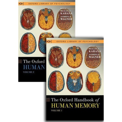 Oxford Handbook of Human Memory 2 Volume Set