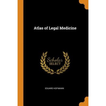 Atlas of Legal Medicine | EDUARD HOFMANN