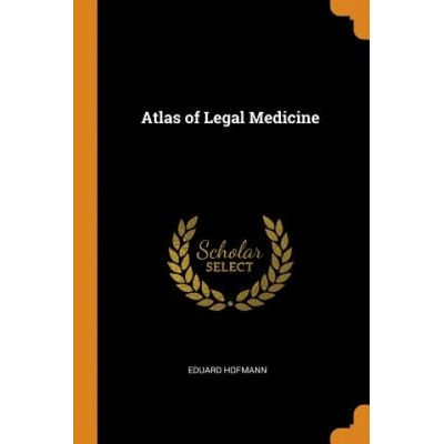 Atlas of Legal Medicine | EDUARD HOFMANN